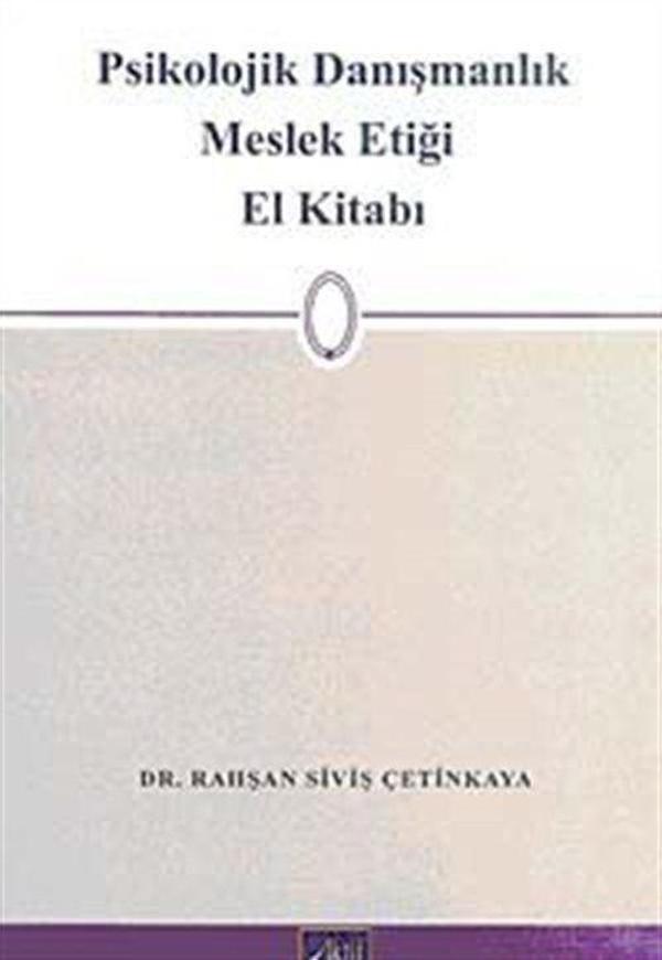 Psikolojik Danışmalık Meslek Etiği El Kitabı - Aktif Yayınevi - Image 1