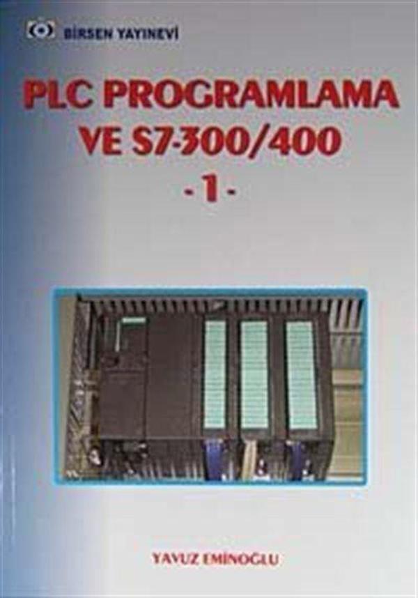PLC Programlama ve S7-300/400 1 - Birsen Yayınevi - Image 1