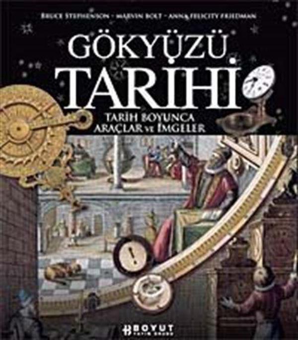 Gökyüzü Tarihi - Tarih Boyunca Araçlar ve İmgeler - Boyut Yayın Grubu - Image 1