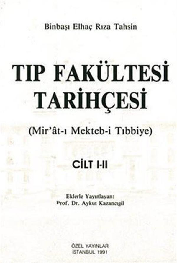 Tıp Fakültesi Tarihçesi Cilt I-II - Çağrı Yayınları - Image 1