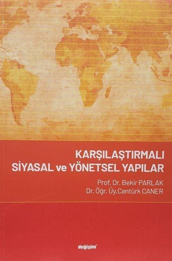 Karşılaştırmalı Siyasal ve Yönetsel Yapılar - Değişim Yayınları - Image 1