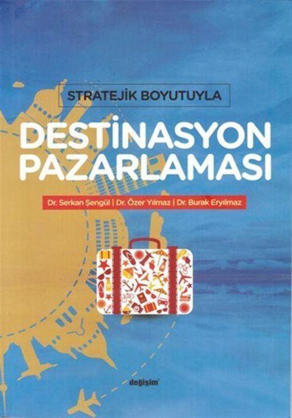 Stratejik Boyutuyla Destinasyon Pazarlaması - Değişim Yayınları - Image 1