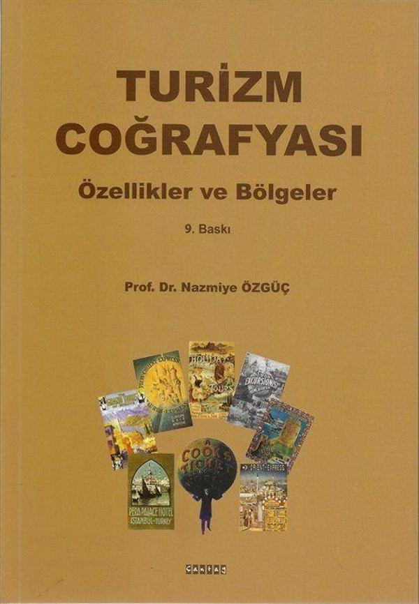 Turizm Coğrafyası / Özellikler-Bölgeler - Çantay Kitabevi - Image 1