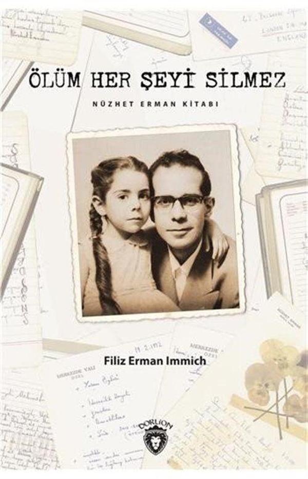 Ölüm Her Şeyi Silmez & Nüzhet Erman Kitabı - Dorlion Yayınevi - Image 1