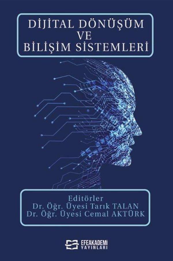 Dijital Dönüşüm ve Bilişim Sistemleri - Efe Akademi Yayınları - Image 1