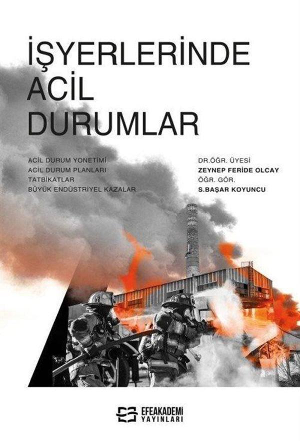 İşyerlerinde Acil Durumlar - Efe Akademi Yayınları - Image 1