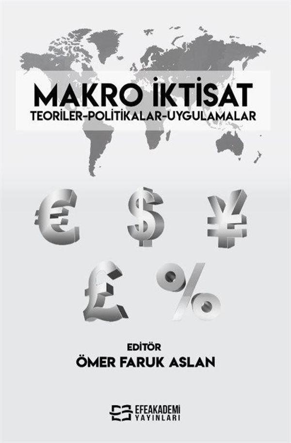 Makro İktisat & Teoriler-Politikalar-Uygulamalar - Efe Akademi Yayınları - Image 1