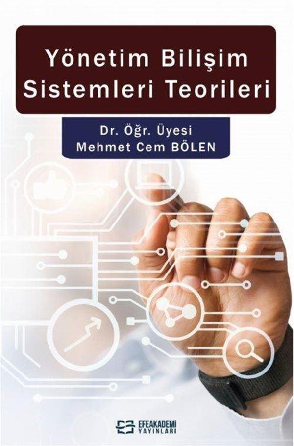 Yönetim Bilişim Sistemleri Teorileri - Efe Akademi Yayınları - Image 1