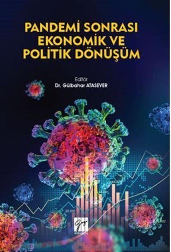Pandemi Sonrası Ekonomik ve Politik Dönüşüm - Gazi Kitabevi - Image 1