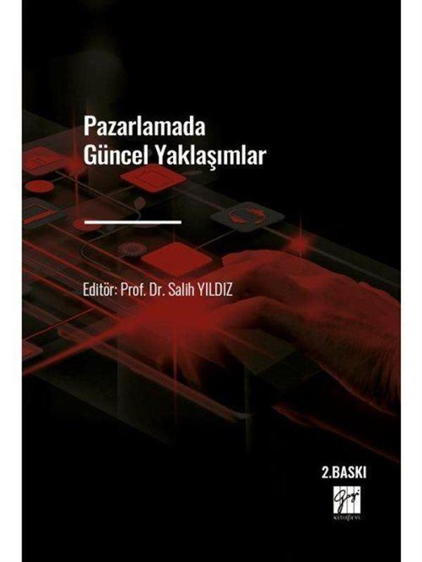 Pazarlamada Güncel Yaklaşımlar - Gazi Kitabevi - Image 1