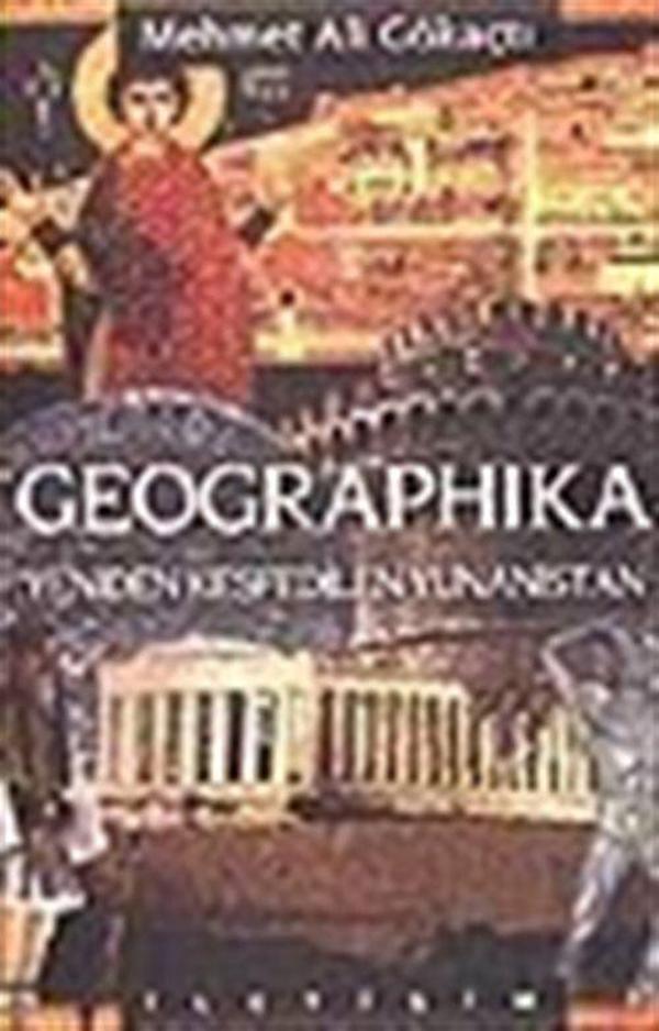 Geographika - Yeniden Keşfedilen Yunanistan - İletişim Yayınları - Image 1