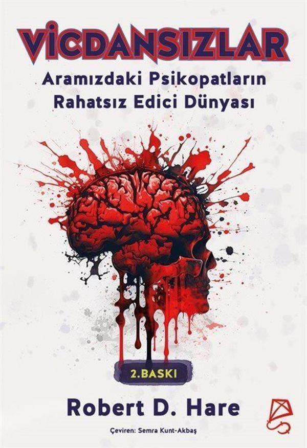 Vicdansızlar - Aramızdaki Psikopatların Rahatsız Edici Dünyası - Serbest Kitaplar - Image 1