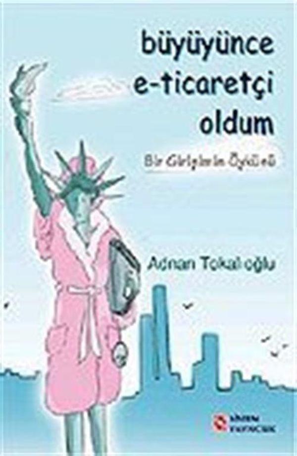 Büyüyünce E-Ticaretçi Oldum - Sistem Yayıncılık - Image 1