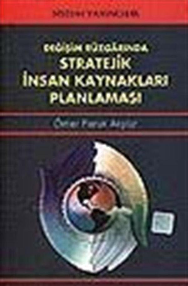 Değişim Rüzgarında Stratejik İnsan Kaynakları Planlaması - Sistem Yayıncılık - Image 1