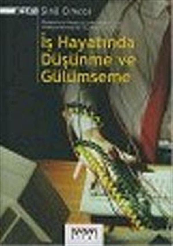 İş Hayatında Düşünme ve Gülümseme - Neden Kitap - Image 1