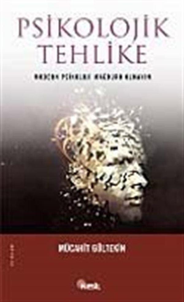 Psikolojik Tehlike - Modern Psikoloji Mağduru Olmayın - Nesil Yayınları - Image 1