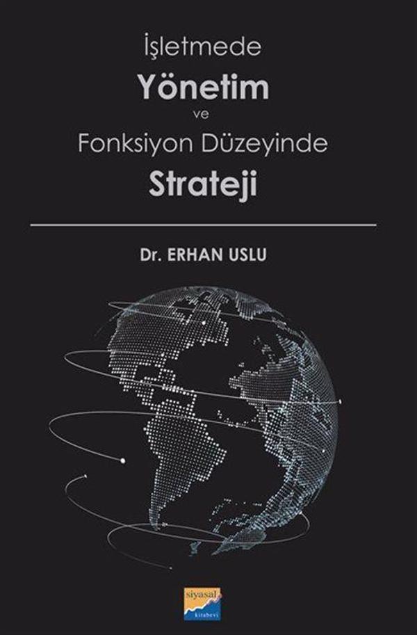 İşletmede Yönetim ve Fonksiyon Düzeyinde Strateji - Siyasal Kitabevi - Image 1