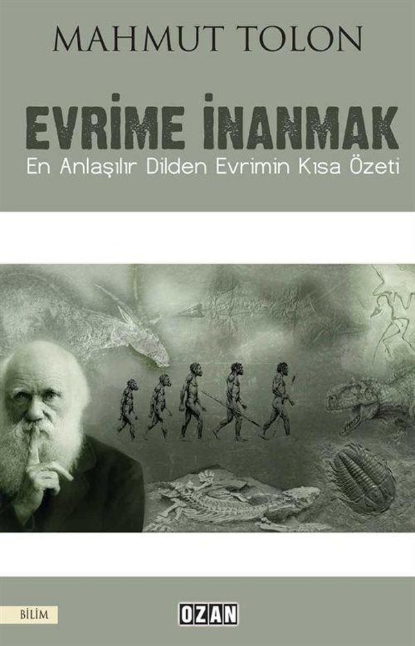 Evrime İnanmak & En Anlaşılır Dilden Evrimin Kısa Özet - Ozan Yayıncılık - Image 1