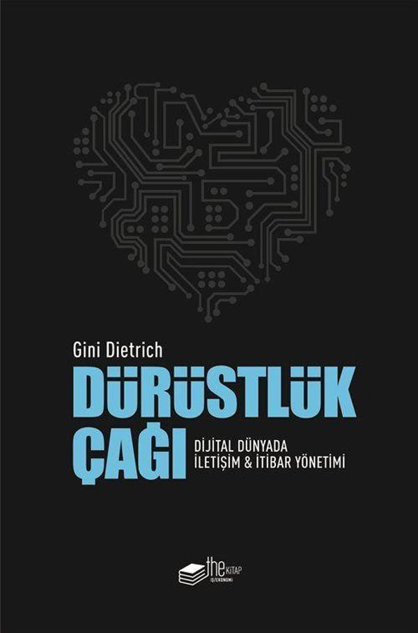 Dürüstlük Çağı & Dijital Dünyada İletişim ve İtibar Yönetimi - The Kitap - Image 1
