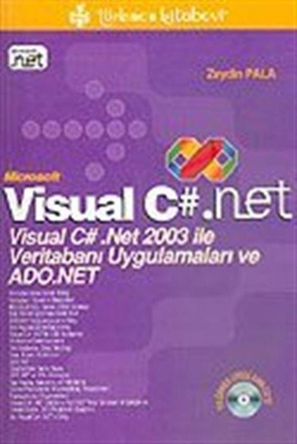 Visual C#.Net 2003 ile Veritabanı Uygulamaları ve ADO.NET - Türkmen Kitabevi - Image 1