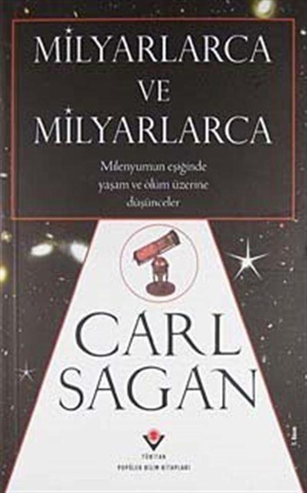 Milyarlarca ve Milyarlarca / (Ciltsiz) Milenyumun Eşiğinde Yaşam ve Ölüm Üzerine Düşünceler - Tübitak Yayınları - Image 1