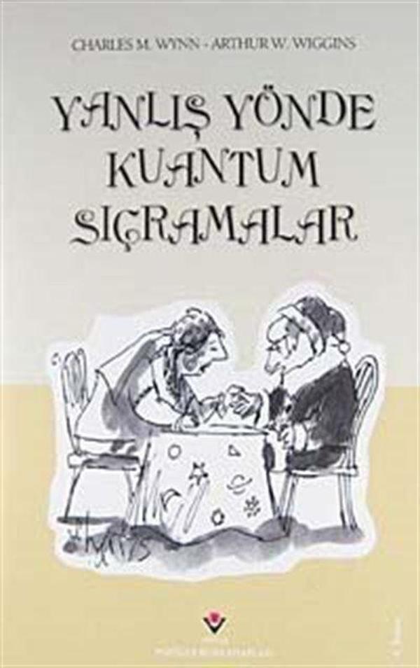 Yanlış Yönde Kuantum Sıçramalar (Ciltli) - Tübitak Yayınları - Image 1