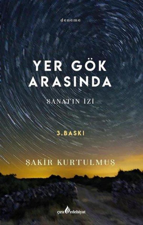 Yer Gök Arasında - Sanatın İzi - Çıra Yayınları - Image 1