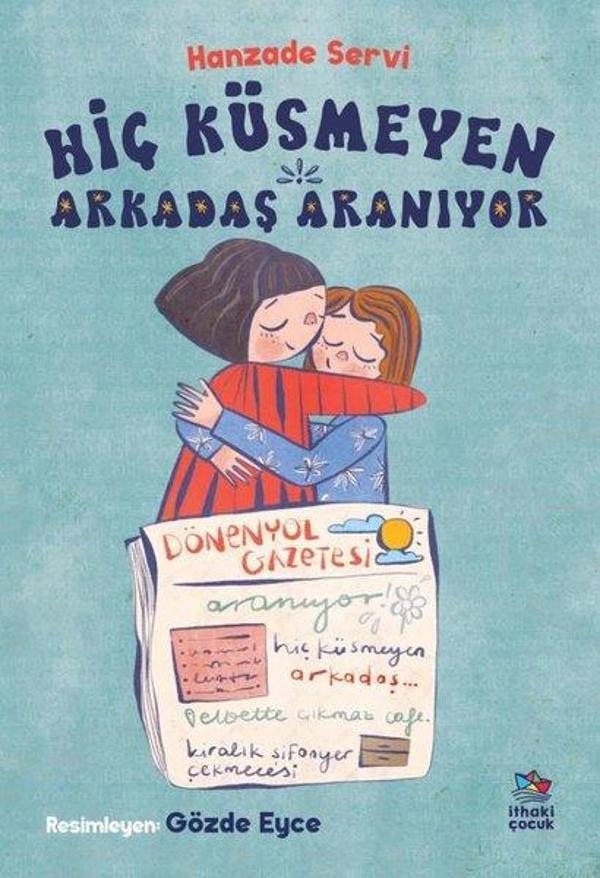 Hiç Küsmeyen Arkadaş Aranıyor - İthaki Çocuk - Image 1