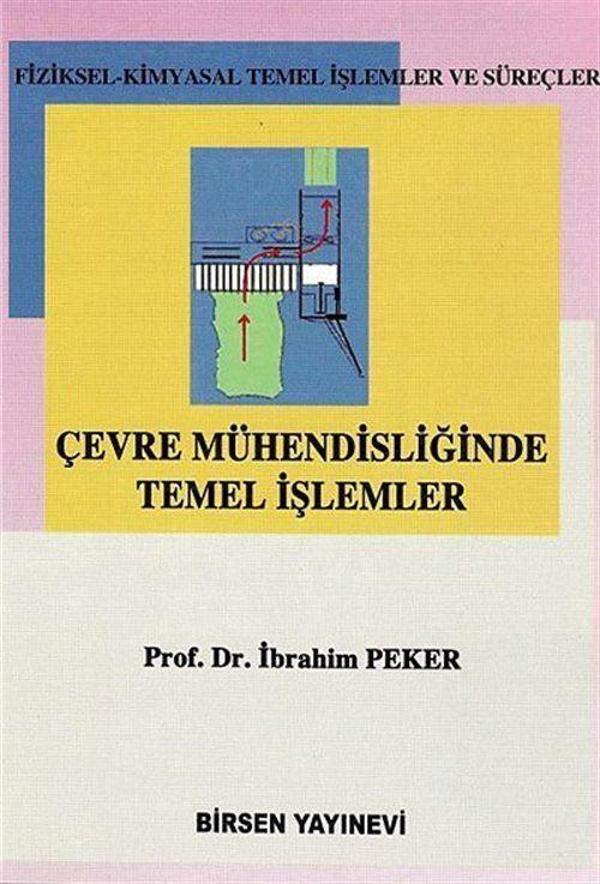 Çevre Mühendisliğinde Temel İşlemler - Birsen Yayınevi - Image 1