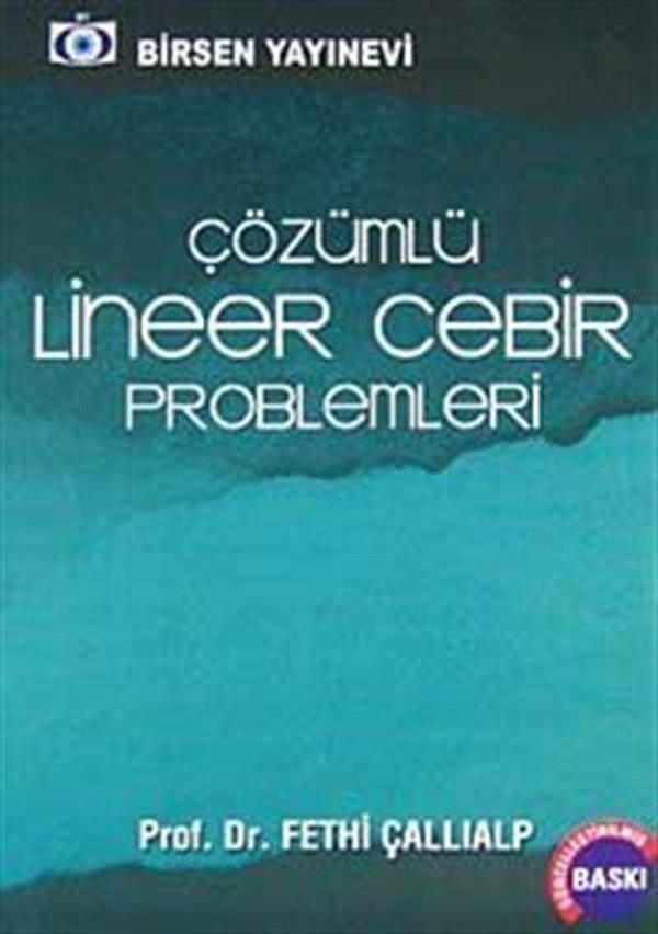 Çözümlü Lineer Cebir Problemleri - Birsen Yayınevi - Image 1