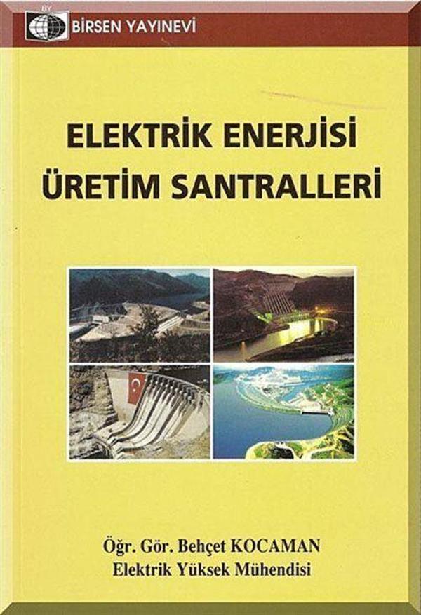 Elektrik Enerjisi Üretim Santralleri - Birsen Yayınevi - Image 1