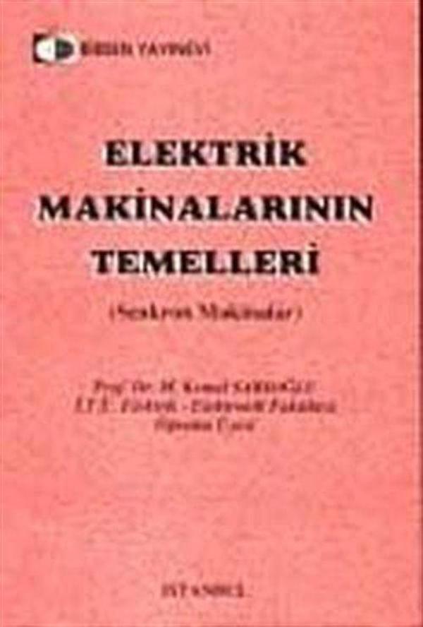 Elektrik Makinelarının Temelleri (Senkron Makinelar) - Birsen Yayınevi - Image 1