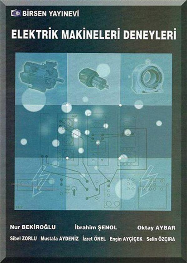 Elektrik Makineleri Deneyleri - Birsen Yayınevi - Image 1