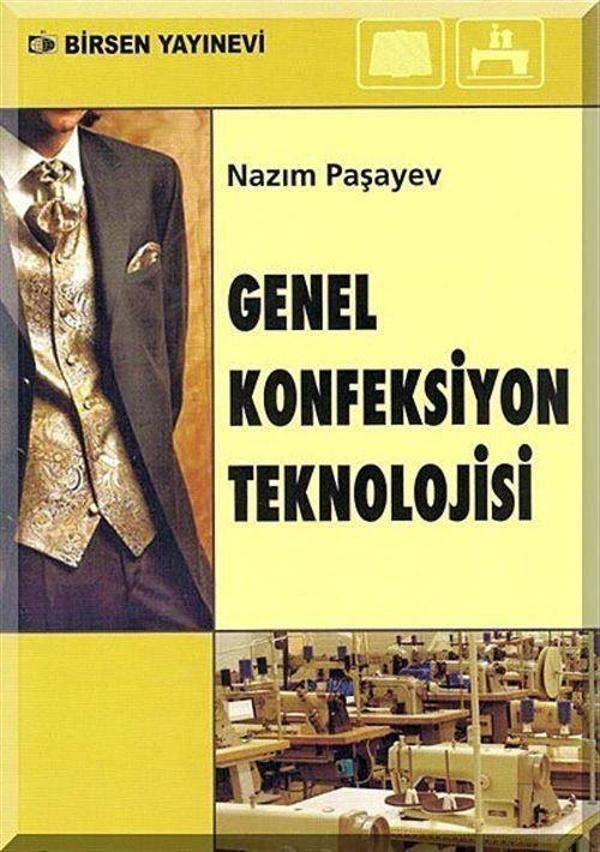 Genel Konfeksiyon Teknolojisi - Birsen Yayınevi - Image 1