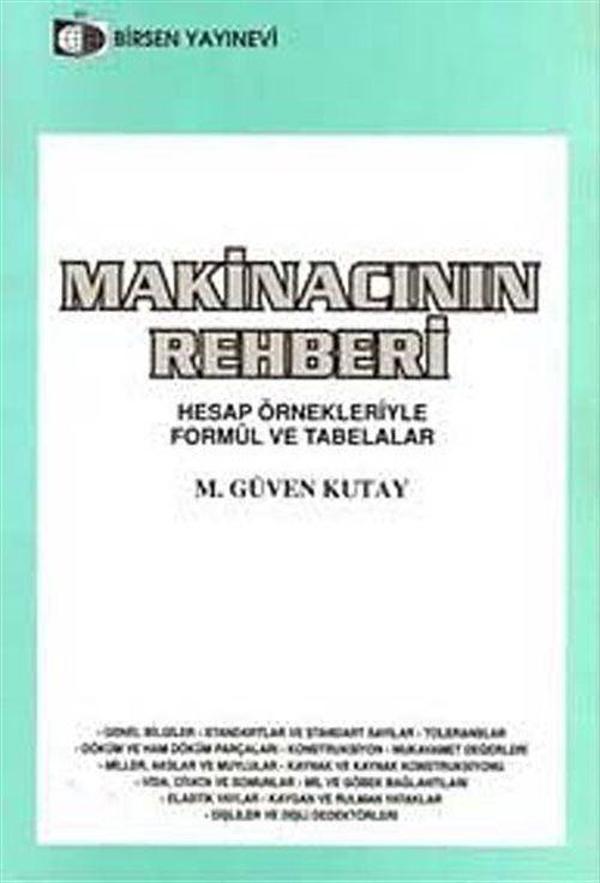 Makinacının Rehberi - Hesap Örnekleriyle Formül ve Tabelalar - Birsen Yayınevi - Image 1