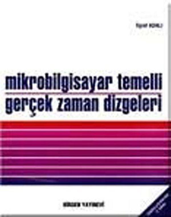 Mikrobilgisayar Temelli Gerçek Zaman Dizgeleri - Birsen Yayınevi - Image 1