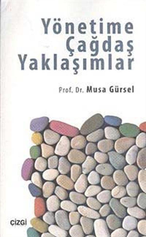 Yönetime Çağdaş Yaklaşımlar - Çizgi Kitabevi - Image 1