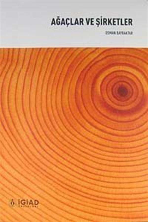 Ağaçlar ve Şirketler - İgiad Yayınları - Image 1