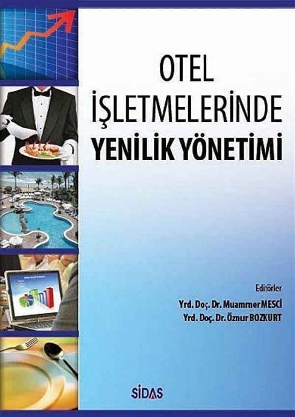 Otel İşletmelerinde Yenilik Yönetimi - Sidas Yayınları - Image 1