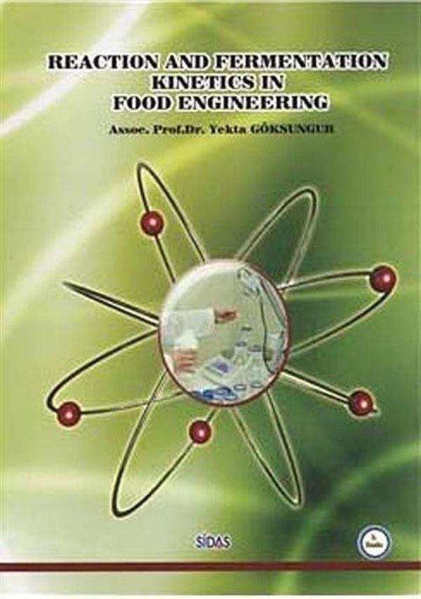 Reaction and Fermentation Kinetics in Food Engineering - Sidas Yayınları - Image 1