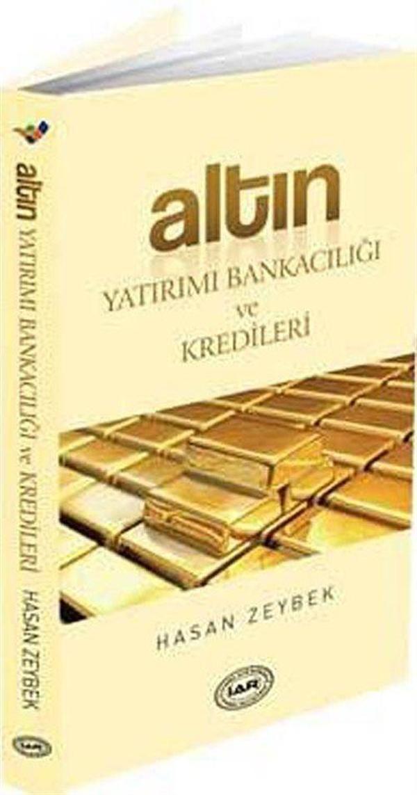 Altın Yatırımı Bankacılığı ve Kredileri - Siyahinci Yayınları - Image 1