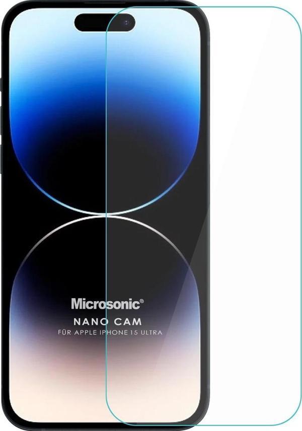 Microsonic Apple iPhone 15 Pro Max Nano Glass Cam Ekran Koruyucu - Image 1