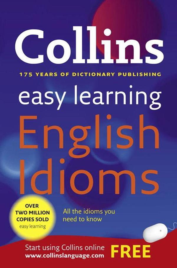 Collins Easy Learning English Idioms - Collins - Image 1