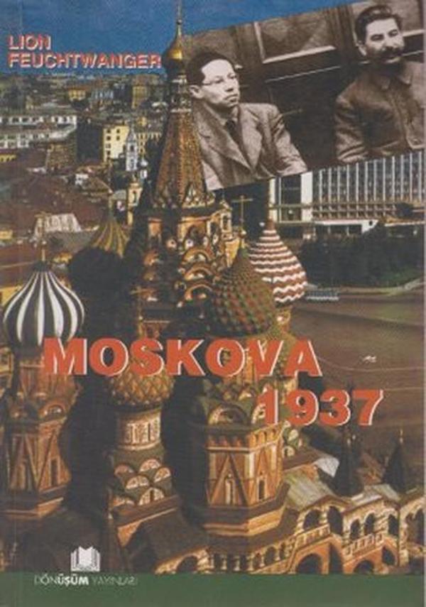 Moskova 1937 - Dönüşüm Yayınları - Image 1