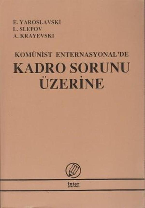Komünist Enternasyonal'de Kadro Sorunu Üzerine - İnter Yayınevi - Image 1