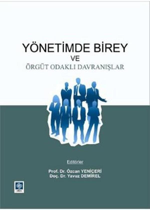 Yönetimde Birey ve Örgüt Odaklı Davranışlar - Ekin Basım Yayın - Image 1