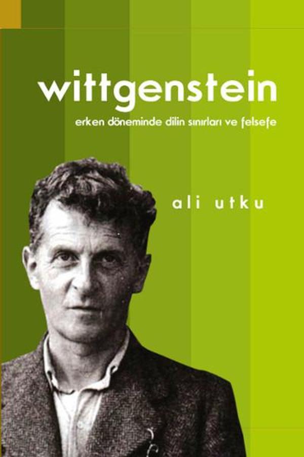 LudwigWittgenstein: Erken Döneminde Dilin Sınırları ve Felsefe - Doğu Batı Yayınları - Image 1