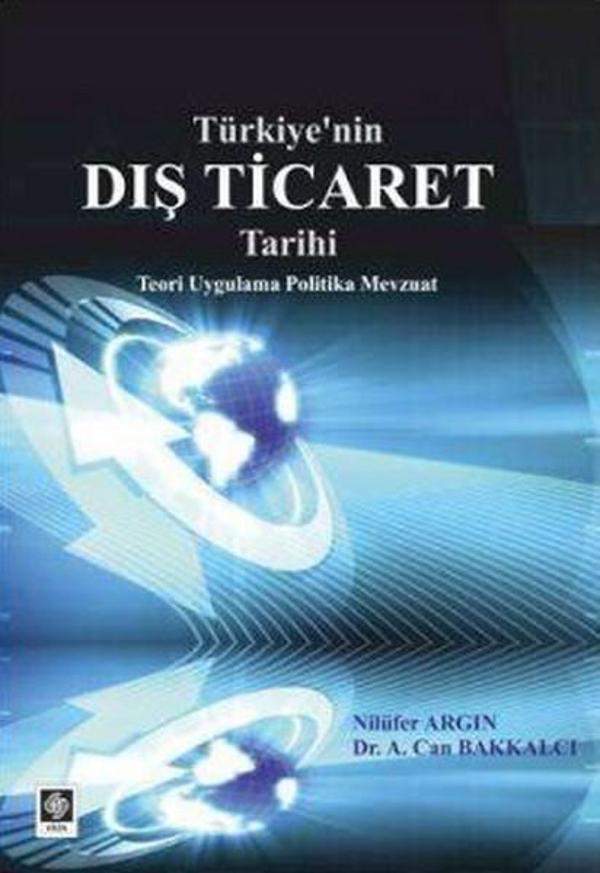 Türkiye'nin Dış Ticaret Tarihi - Ekin Basım Yayın - Image 1