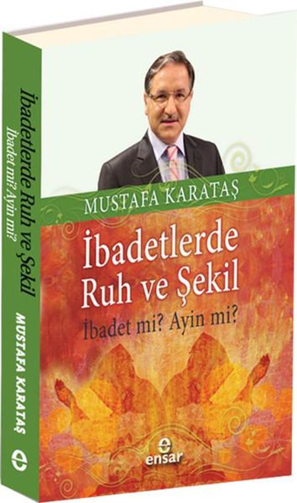 İbadetlerde Ruh ve Şekil - Ensar Neşriyat - Image 1