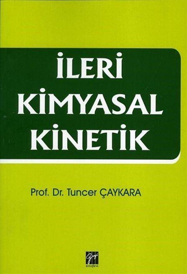İleri Kimyasal Kinetik - Gazi Kitabevi - Image 1